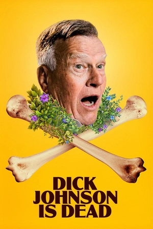 Poster phim Dick Johnson Đã Chết
