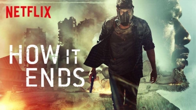 Kết thúc của tất cả (How It Ends)